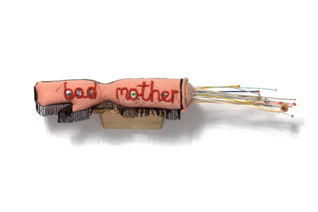 Freddie Robins, Bad Mother, Mixed media, Loaned courtesy of the private collection of Rosalind Davis and Justin Hibbs